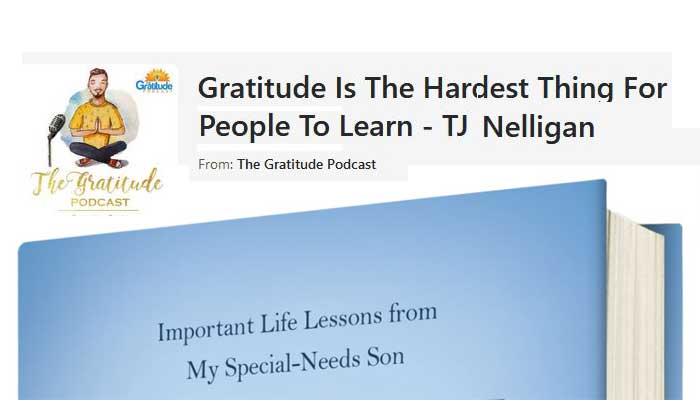 The Gratitude Podcast with TJ Nelligan